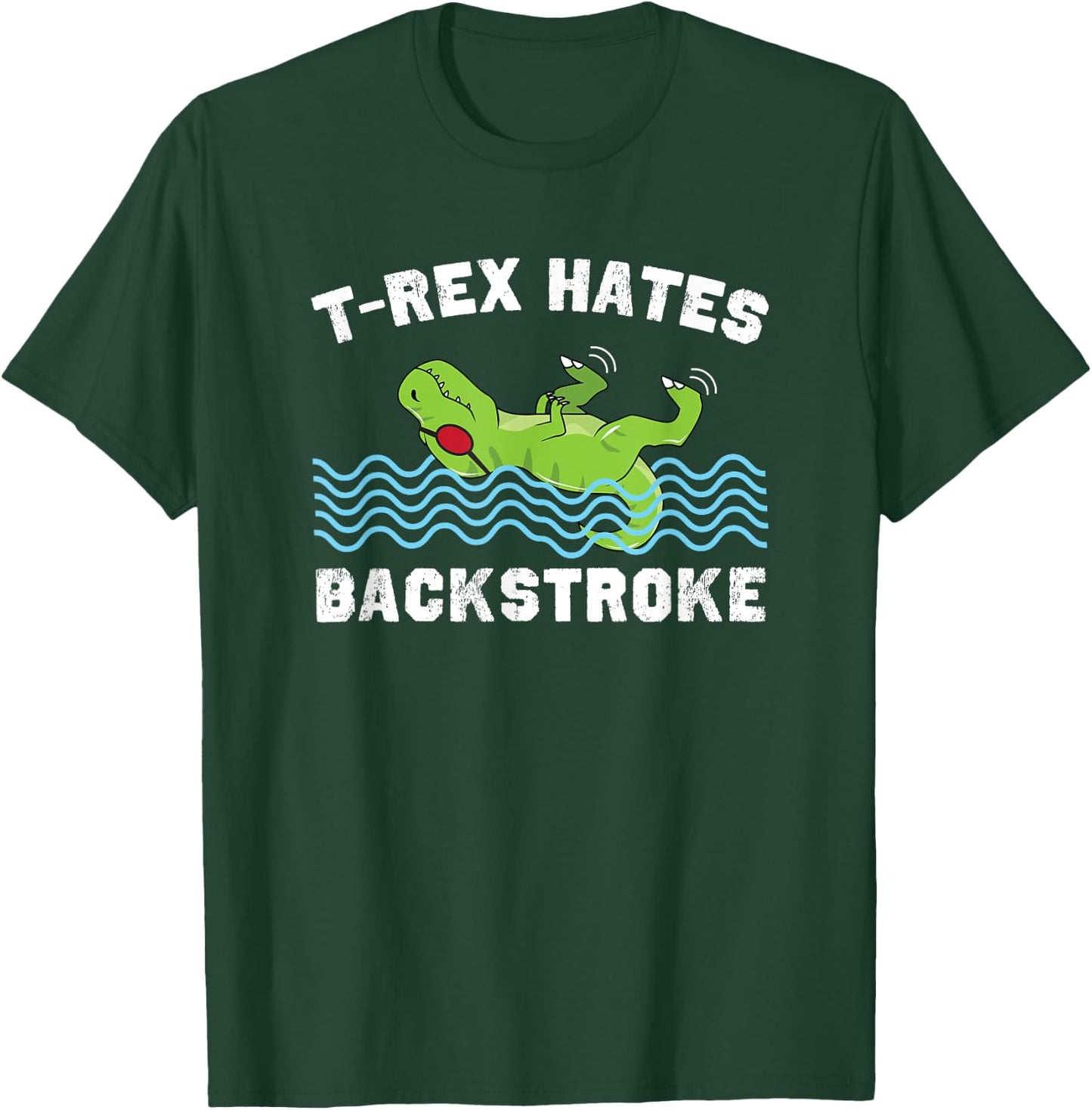 T-Rex Hates Backstroke Funny Beach Swimming Women Girls Kids T-Shirt - T-Shirt | Forest