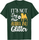 It's Not Dog Hair It's Shiba Inu Glitter | Funny T-Shirt - T-Shirt | Forest