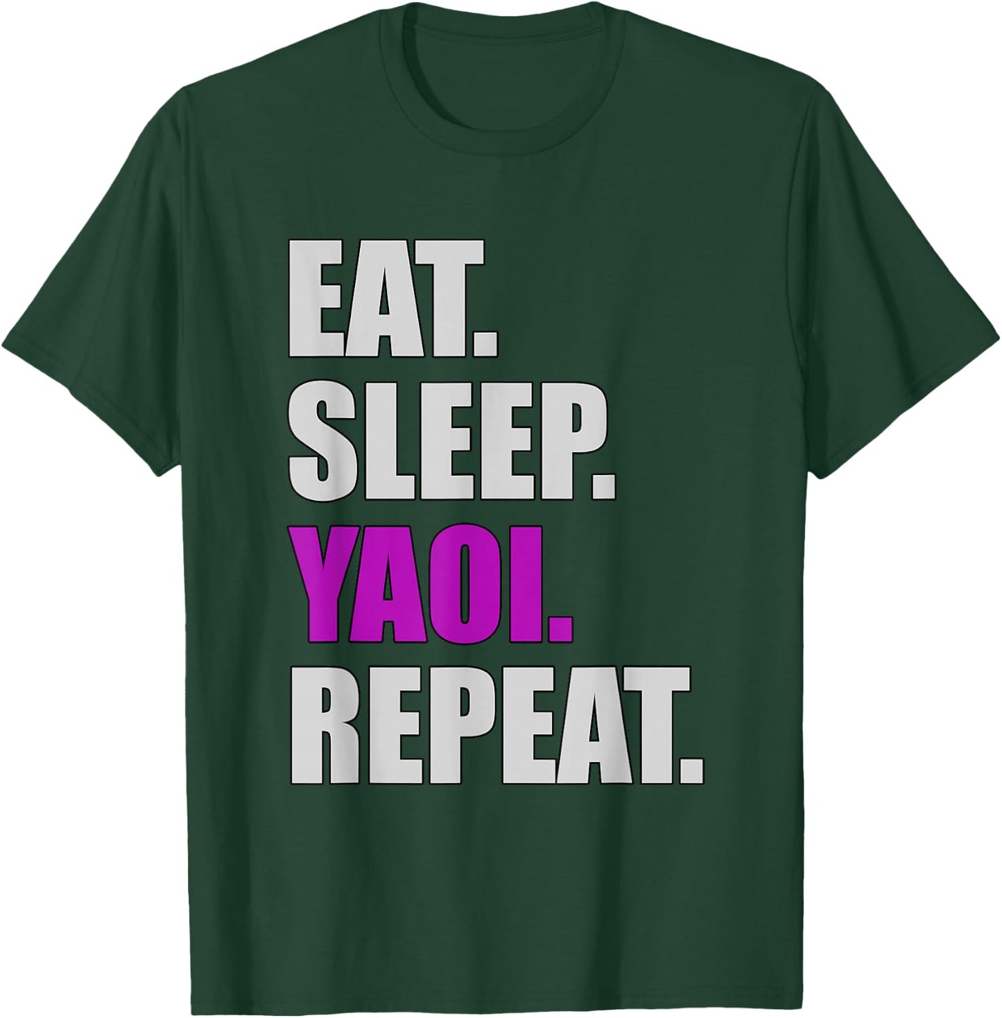 Eat Sleep Yaoi Repeat - Yaoi Boy's Love Manga T-Shirt - T-Shirt | Forest