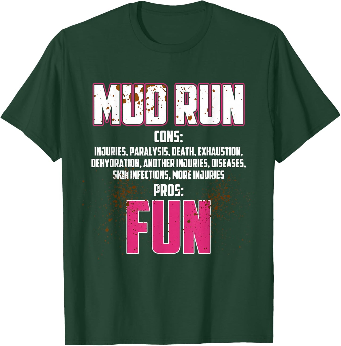 Mud Girl Run T-Shirt - T-Shirt | Forest
