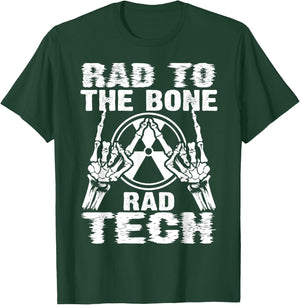 Funny Rad Bone Rad Tech Gift Men Women Cool X-ray Radiology T-Shirt - T-Shirt | Forest