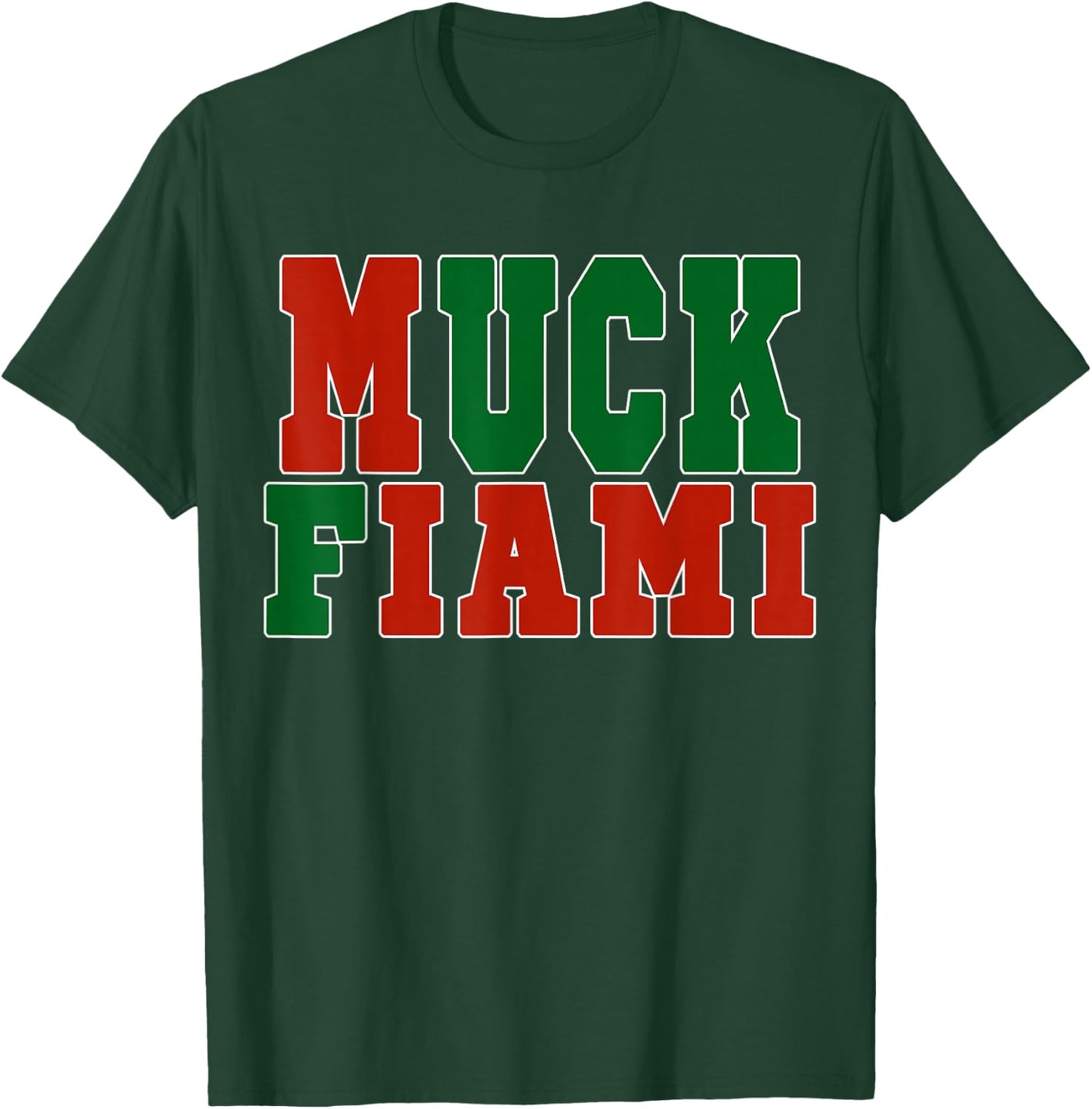 Muck Fiami Funny Miami Hater T-Shirt - T-Shirt | Forest