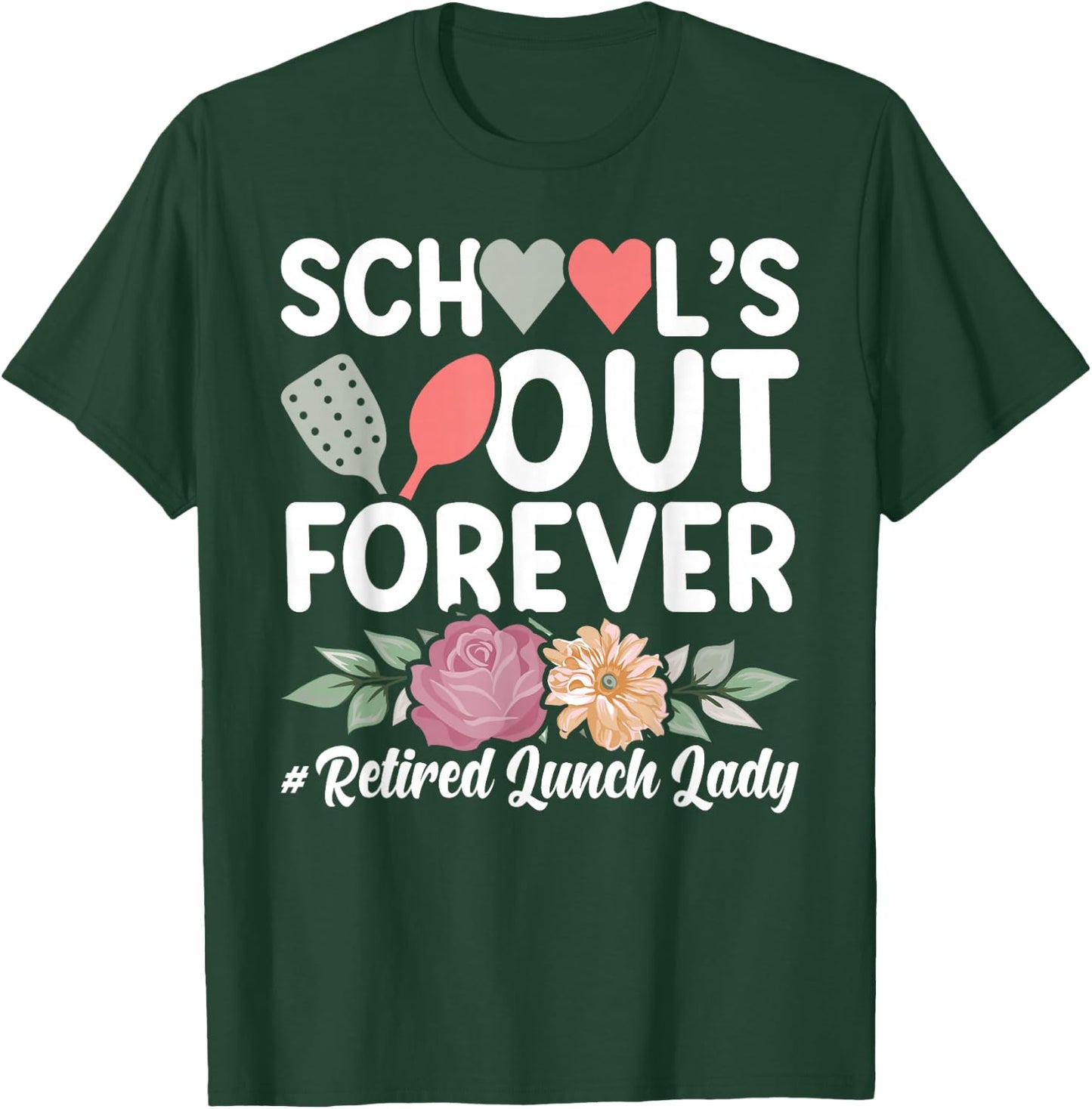 Retired Lunch Lady Retirement Lunch Lady T-Shirt - T-Shirt | Forest