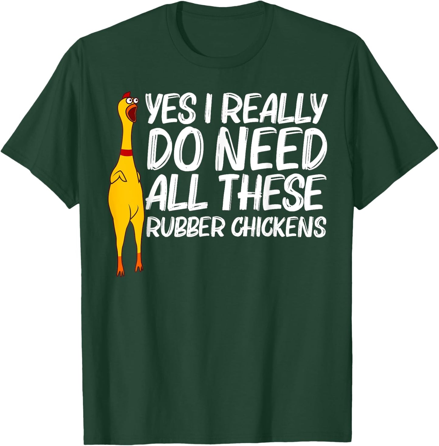 Funny Rubber Chicken Gift Men Women Rubber Chicken Costume T-Shirt - T-Shirt | Forest