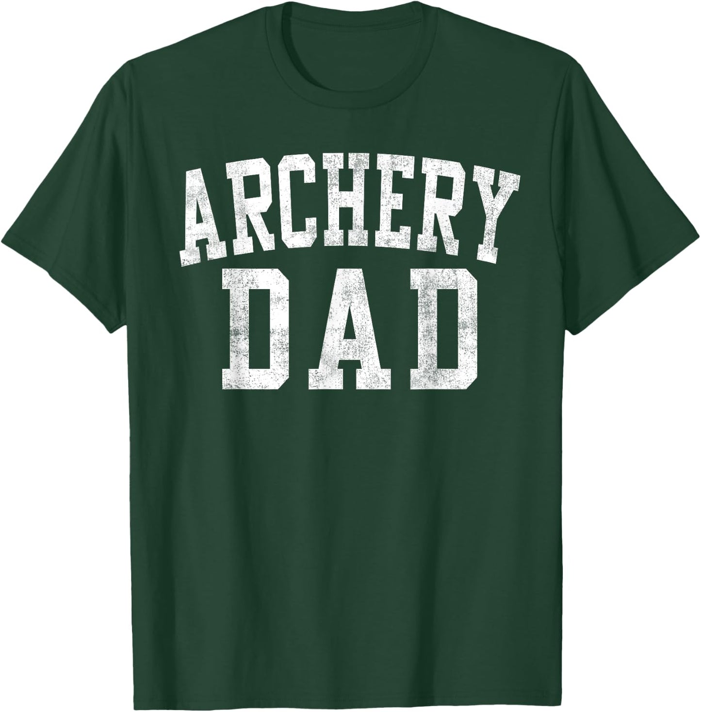 Archery Dad Classic Bold Font Father's Day Daddy T-Shirt - T-Shirt | Forest