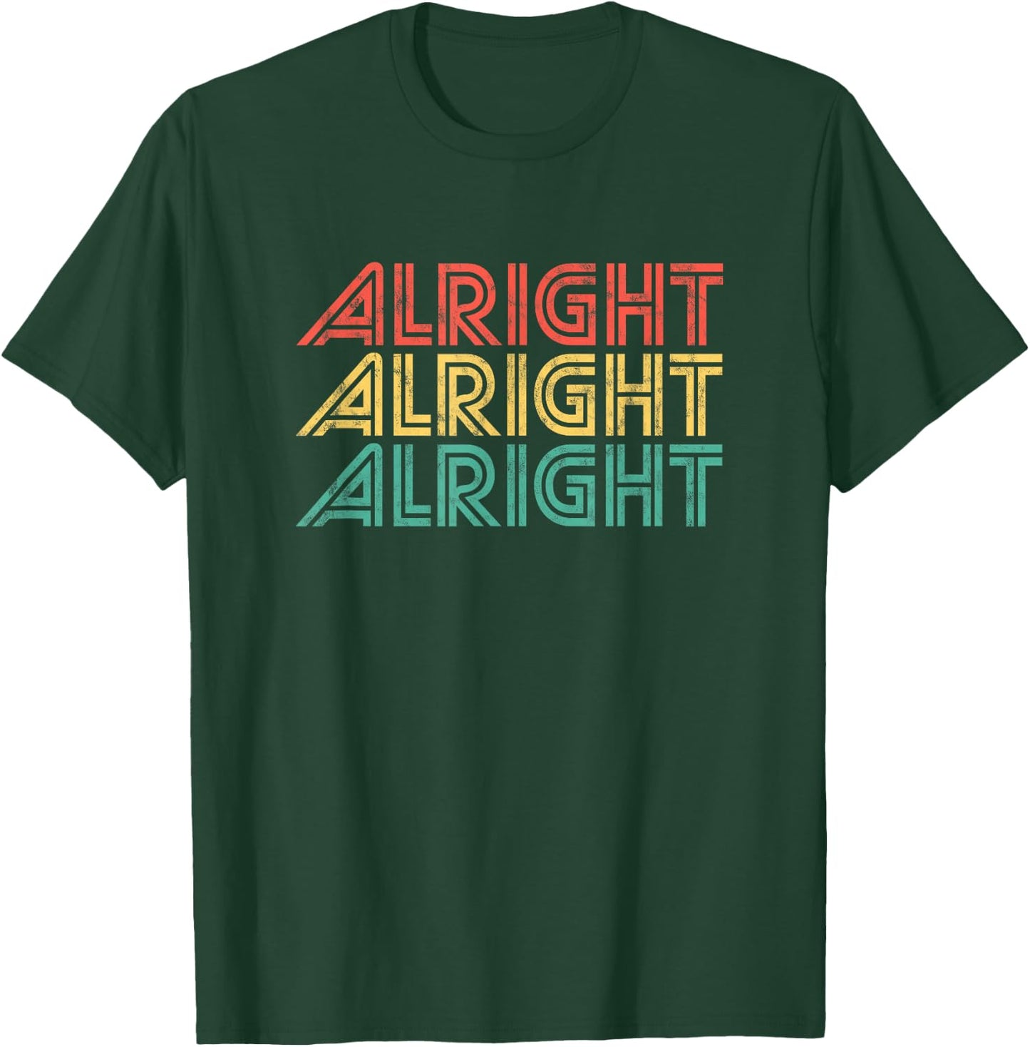 Alright Retro 70s Vintage Classic Seventies T-Shirt - T-Shirt | Forest