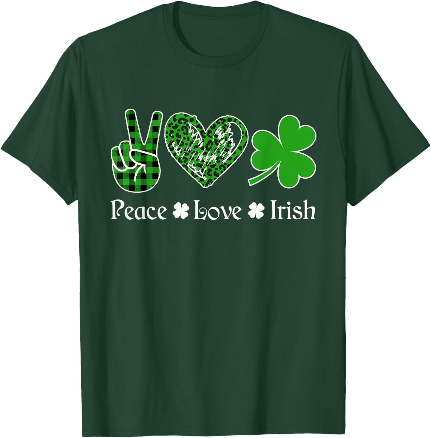 Peace Love Irish Shirt Peace Heart Shamrock St Patrick's Day T-Shirt - T-Shirt | Forest