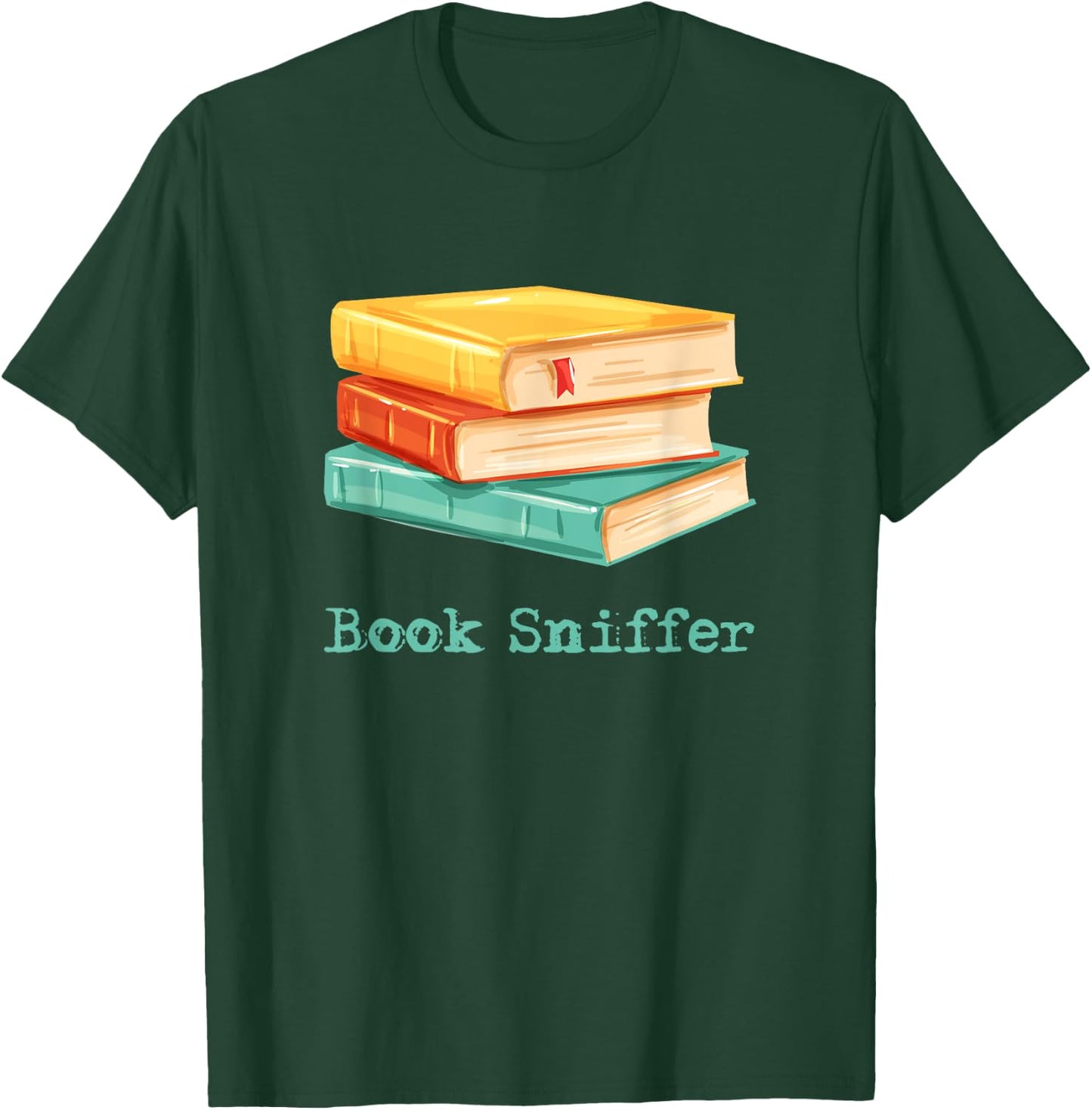 Book Sniffer Sniffing Booksniffing Gift Readers T-Shirt - T-Shirt | Forest