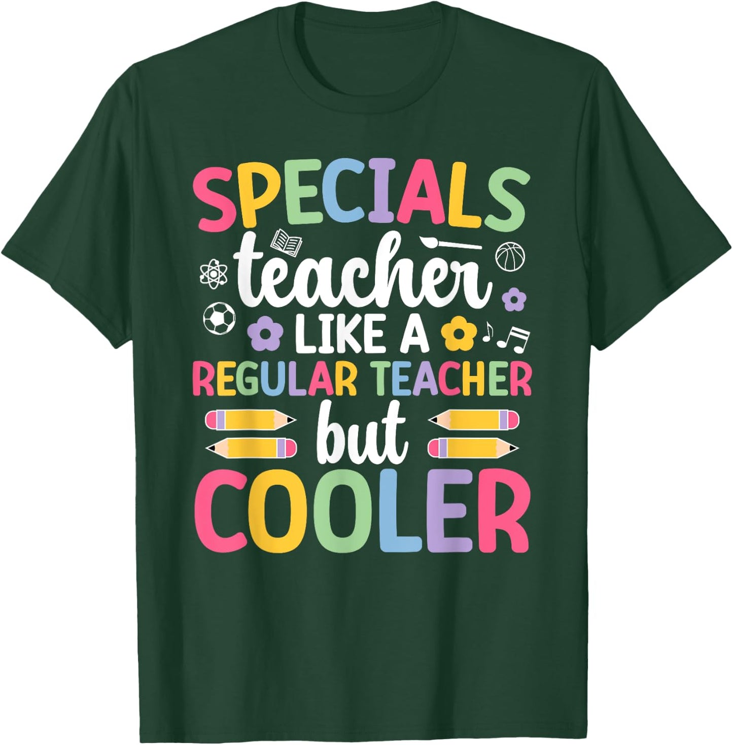 Cool Specials Teacher Specials Team Specials Squad T-Shirt - T-Shirt | Forest