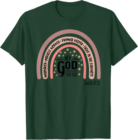 Waymaker My God Light in the Darkness Inspirational Waymaker T-Shirt - T-Shirt | Forest