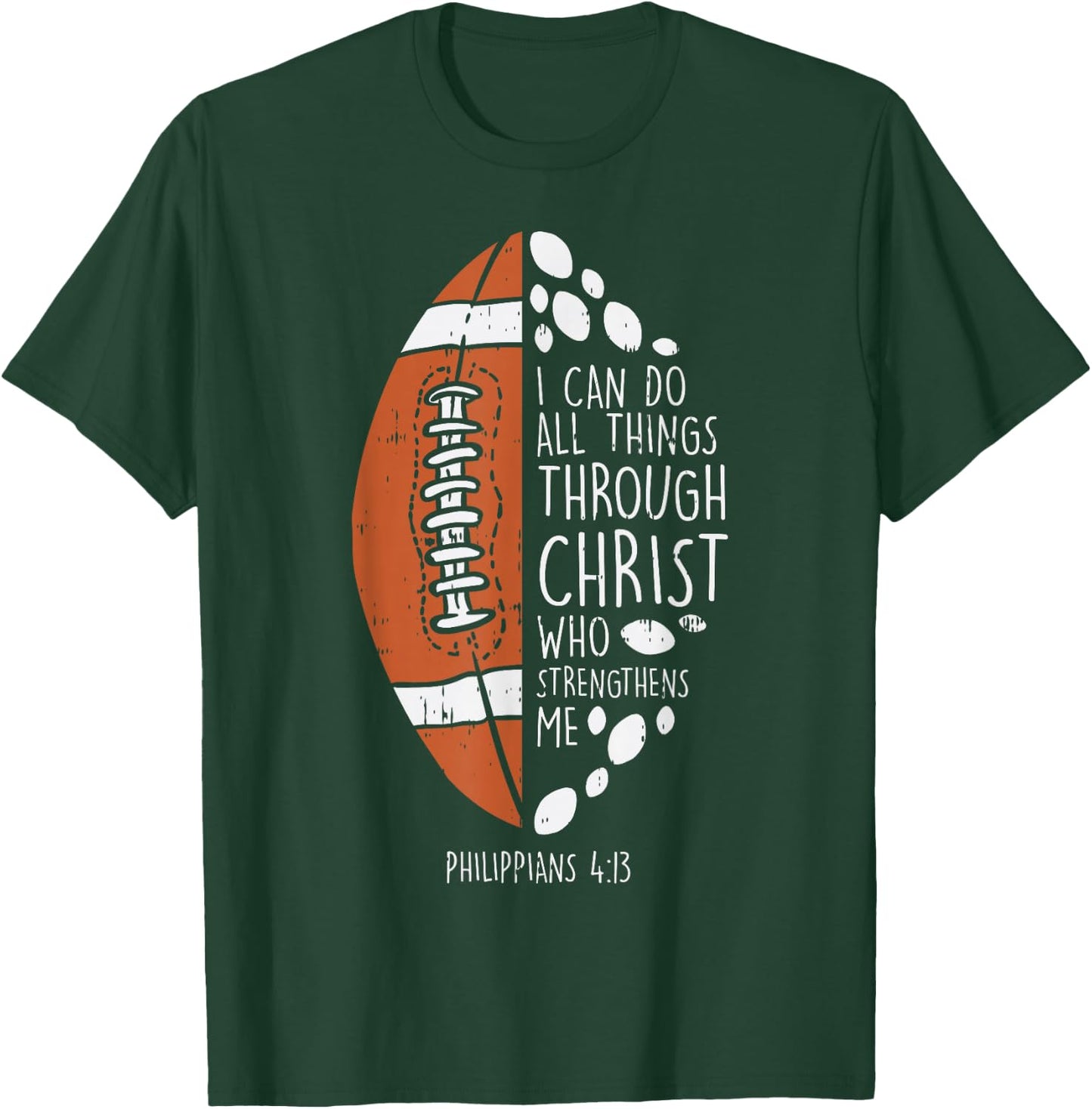 American Football i can do things Bible God Jesus Christian T-Shirt - T-Shirt | Forest