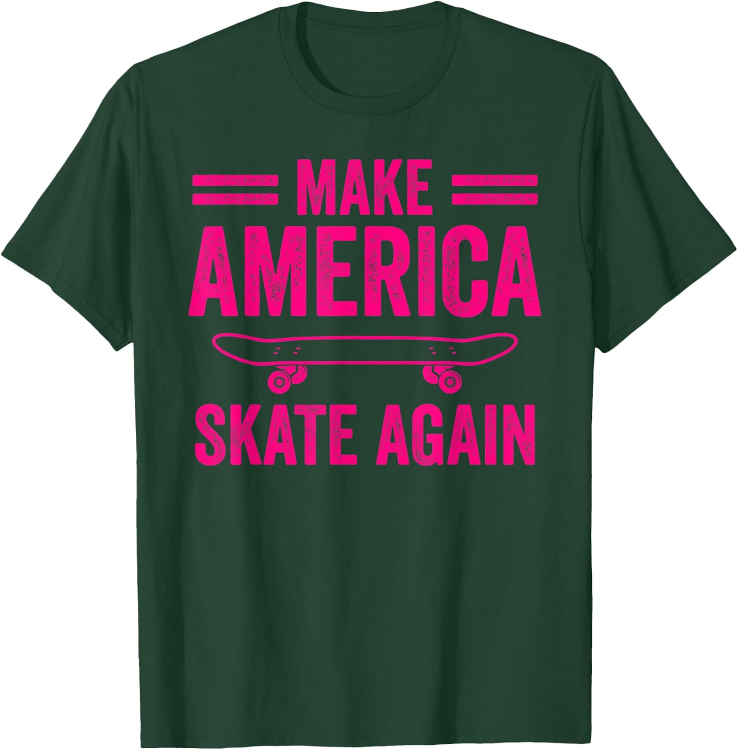 Skateboarding Gift Boys Girls Funny Make America Skate Again T-Shirt - T-Shirt | Forest