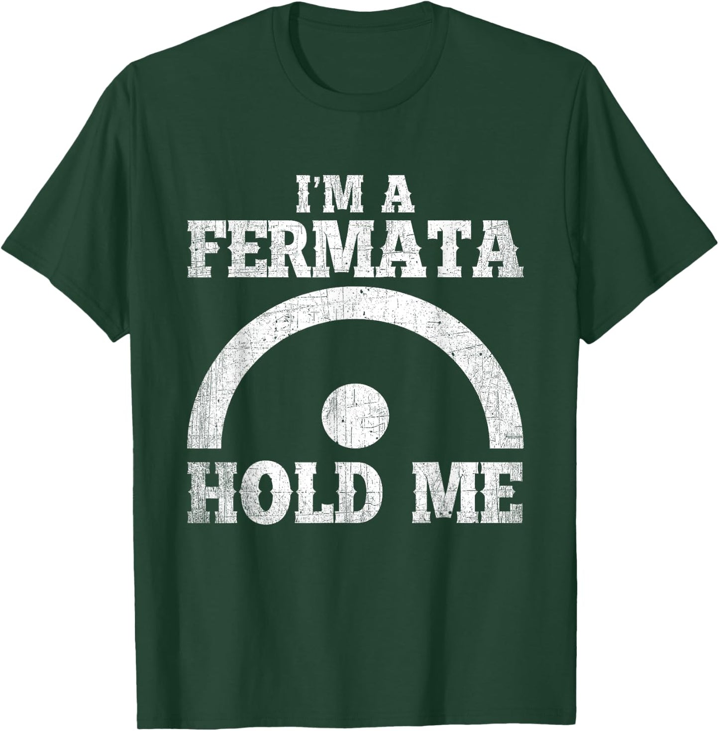 Marching Band Fermata Funny Musician Band Player T-Shirt - T-Shirt | Forest