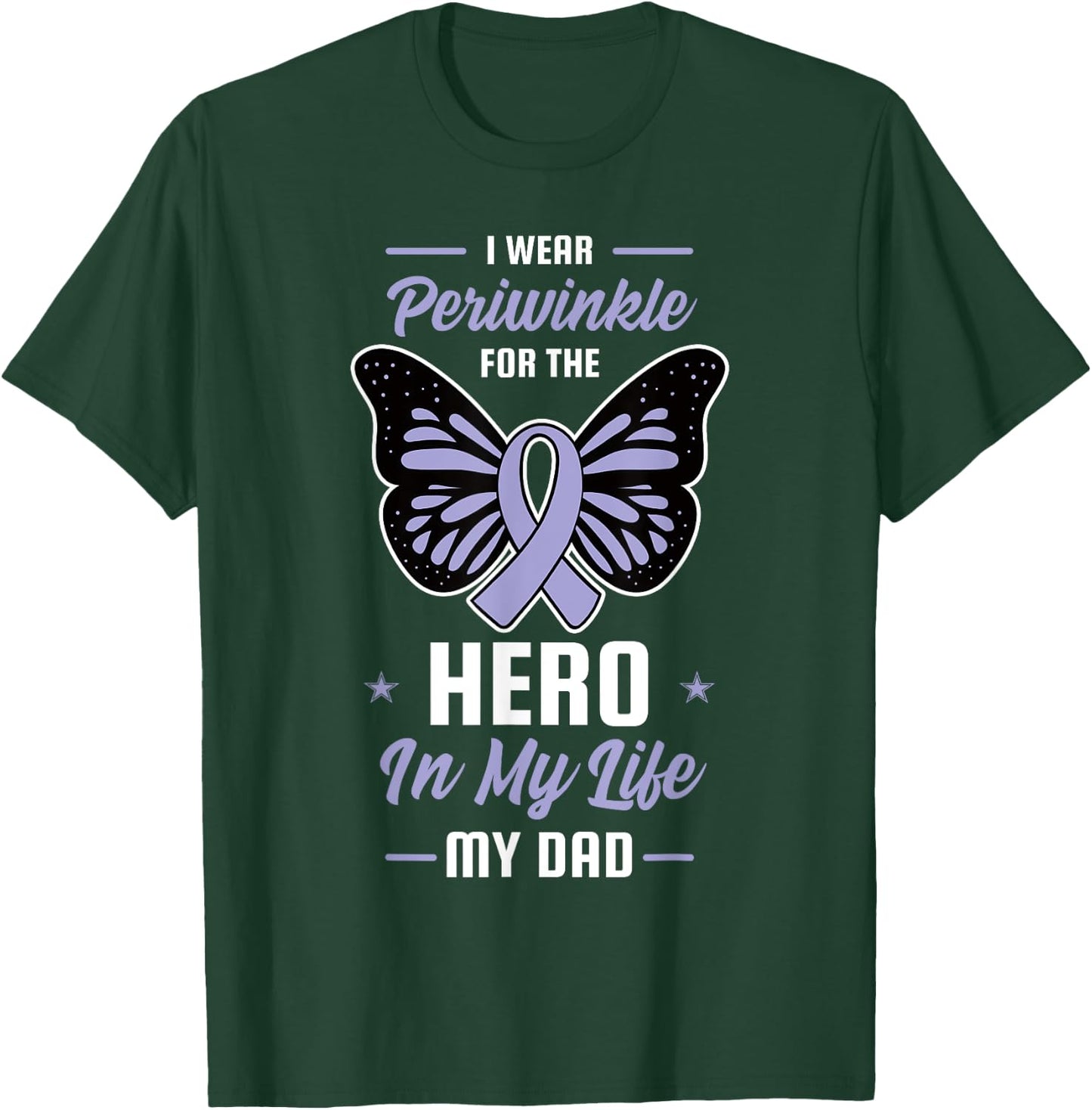 Stomach Cancer Awareness Periwinkle Ribbon Hero Dad Gift T-Shirt - T-Shirt | Forest