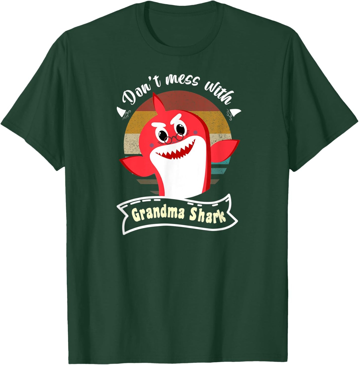 Don’t Mess with Grandma Shark Funny Grandmother Gifts T-Shirt - T-Shirt | Forest