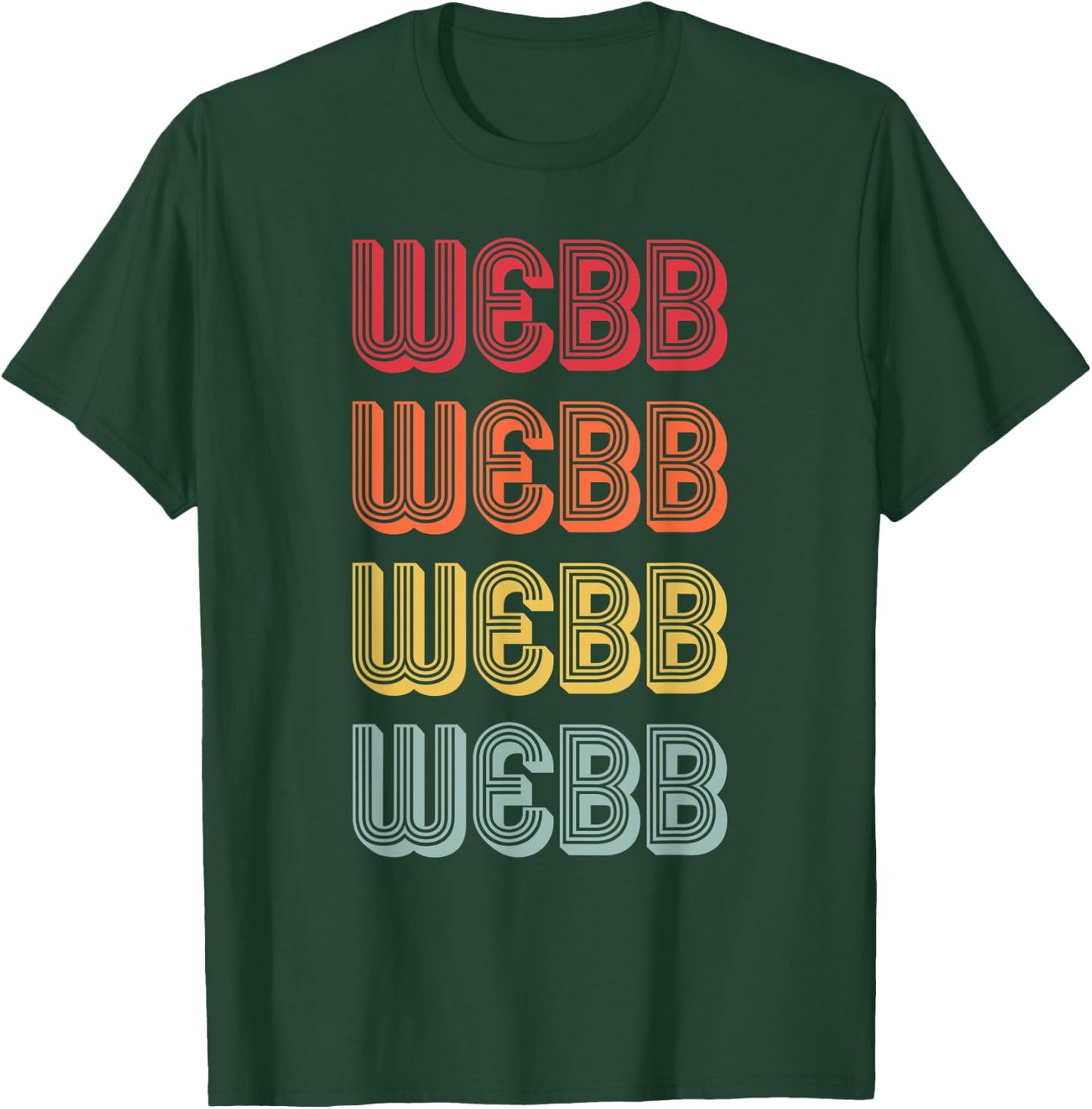 WEBB Gift Surname Funny Retro Vintage 80s Birthday Reunion T-Shirt - T-Shirt | Forest