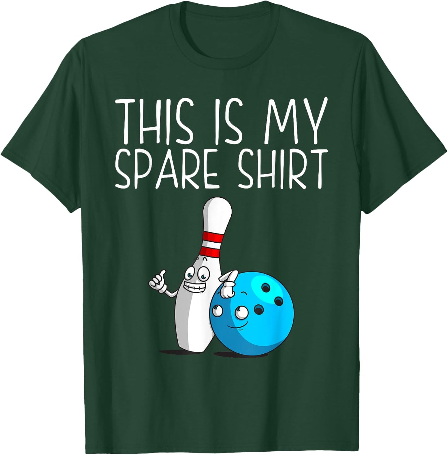 Funny Bowling Gift Women Cool Bowler Spare Ball Pin T-Shirt - T-Shirt | Forest
