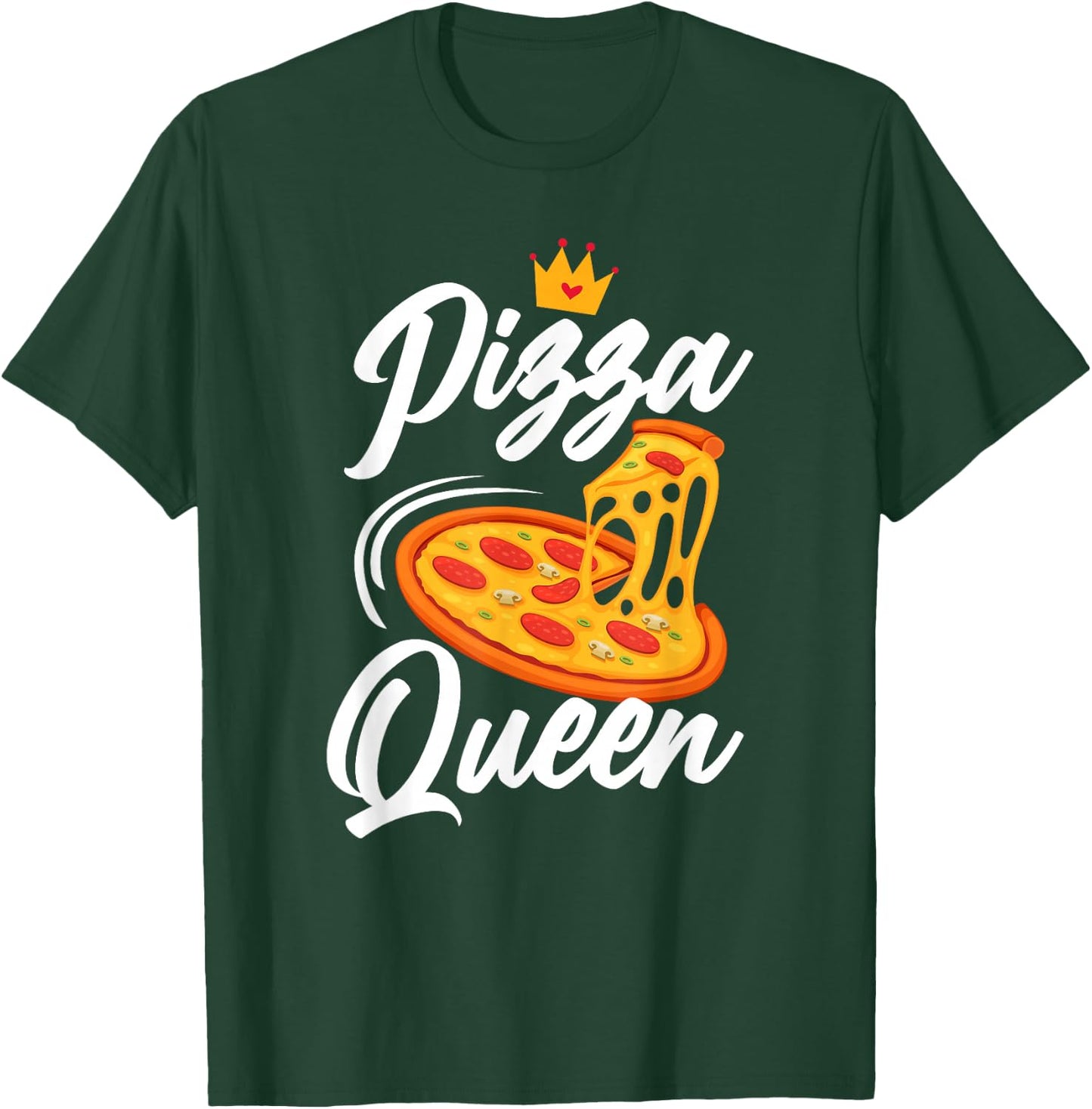 Women Pizza Queen Girl Loves Pizza Funny Pizza Lover T-Shirt - T-Shirt | Forest