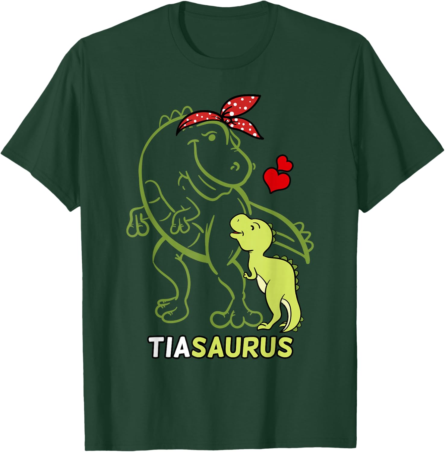 Tiasaurus Tia Tyrannosaurus Dinosaur Baby Auntie T-Shirt - T-Shirt | Forest