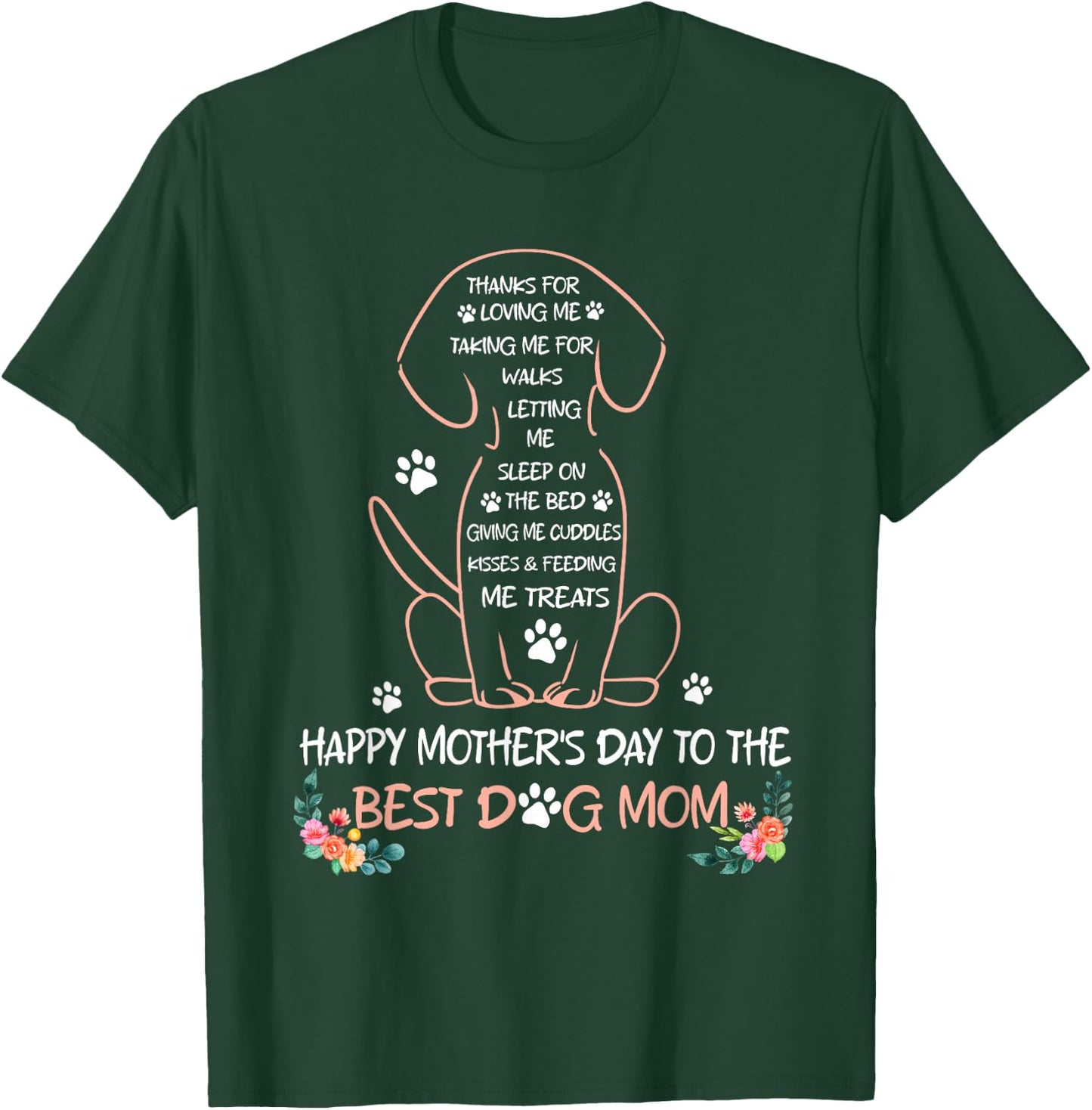Happy Mother's Day to The Best Dog Mom Dog Lover T-Shirt - T-Shirt | Forest