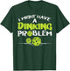 Dinking Problem Pickleball Funny Pickle Ball Men Women Gift T-Shirt - T-Shirt | Forest