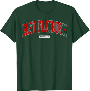 East Flatbush Brooklyn Souvenir Proud Lover East Flatbush T-Shirt - T-Shirt | Forest