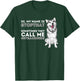 My Name Is Stopthat - Funny Siberian Husky Lover Sibe Owner T-Shirt - T-Shirt | Forest
