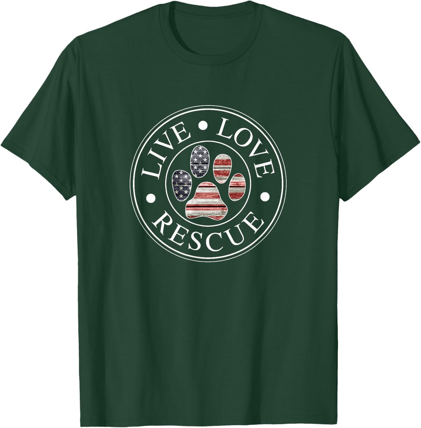 Live Love Rescue Patriotic American Flag Dog Paw Emblem T-Shirt - T-Shirt | Forest