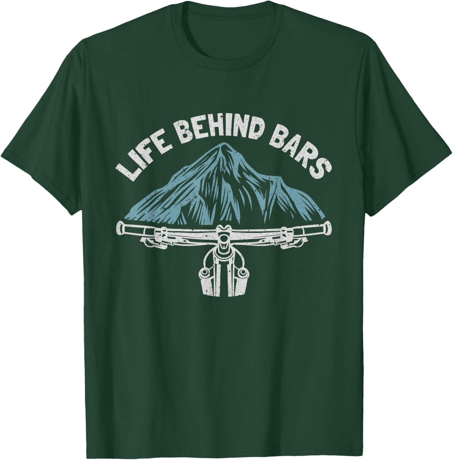 Mountain Bike Cycling Bicycle Life Behind Bars T-Shirt - T-Shirt | Forest