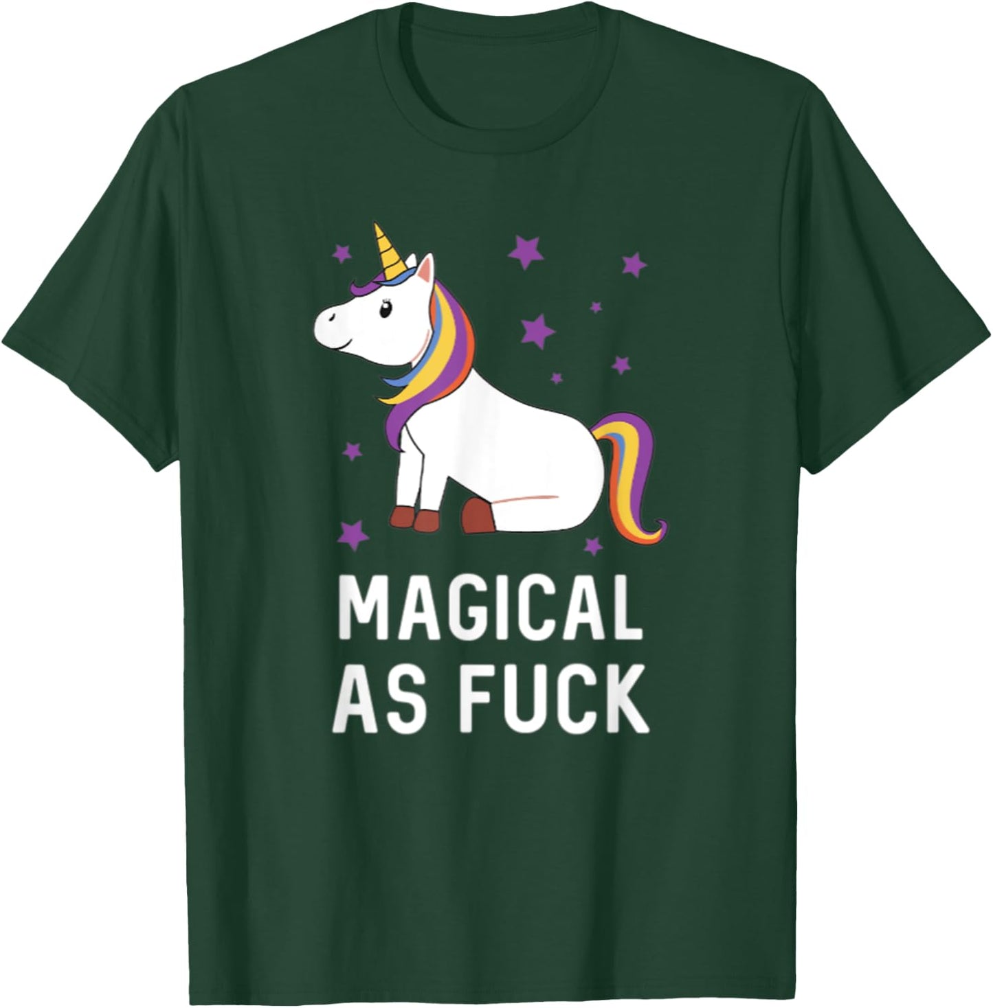 Magical as Fuck Unicorn Majestic Rainbow Gift T-Shirt - T-Shirt | Forest