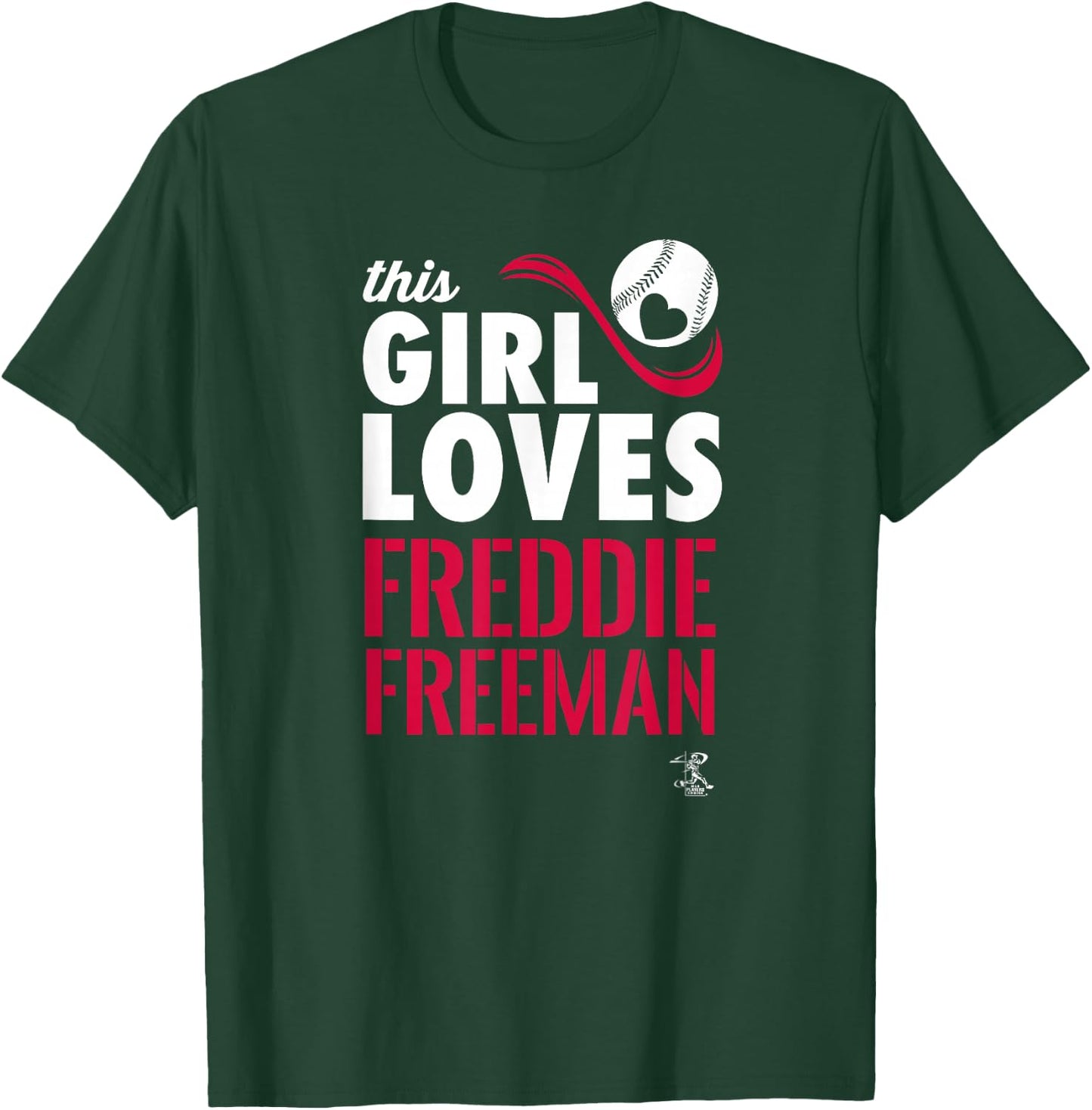 Freddie Freeman This Girl Loves Gameday T-Shirt - T-Shirt | Forest