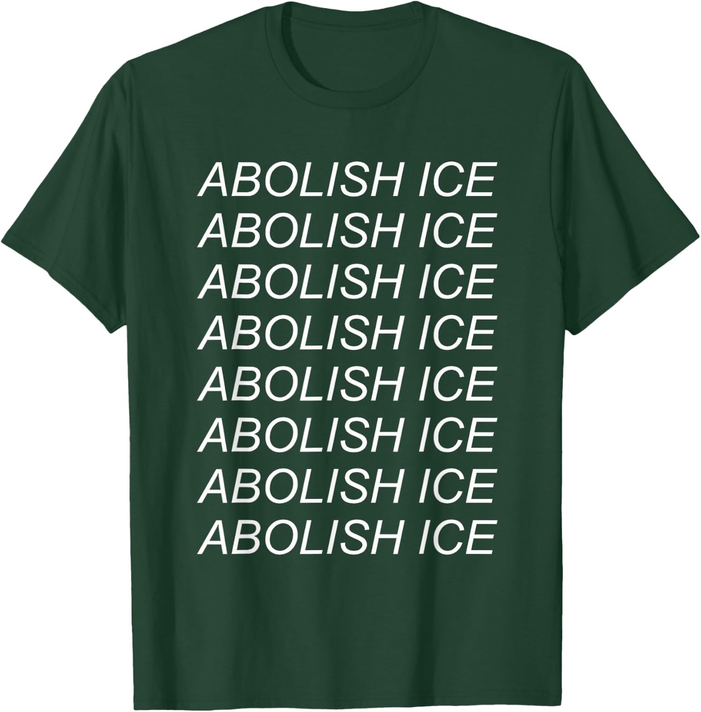 Abolish Ice - Immigration, Refugee, Close The Camps T-Shirt - T-Shirt | Forest