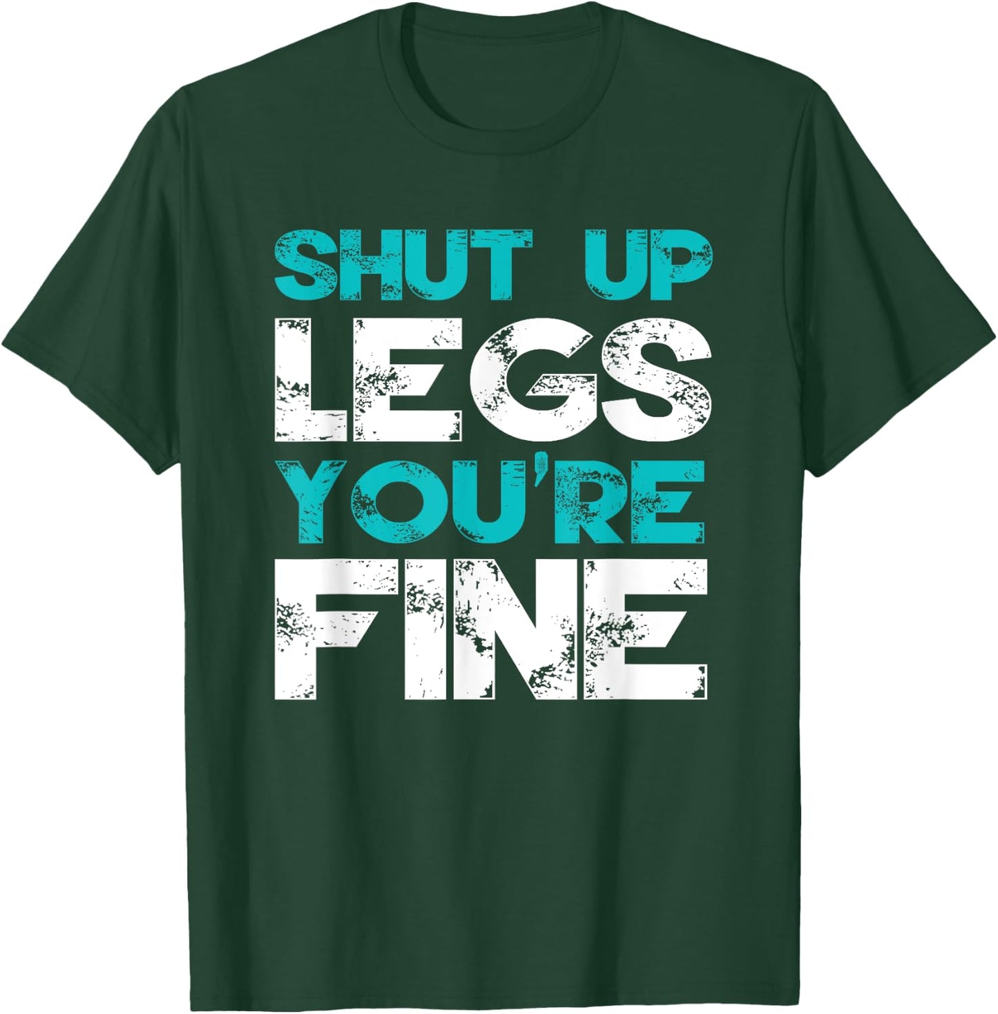 Bodybuilding Funny Workout Quote Weightlifting Exercise Gym T-Shirt - T-Shirt | Forest
