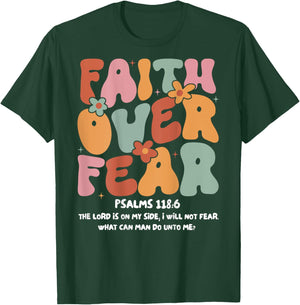 Faith Over Fear Christian Groovy Religious Men Women Kids T-Shirt - T-Shirt | Forest