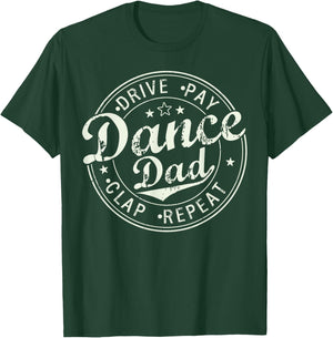 Funny Dance Dad Competition Proud Dance Dad Father's day Men T-Shirt - T-Shirt | Forest