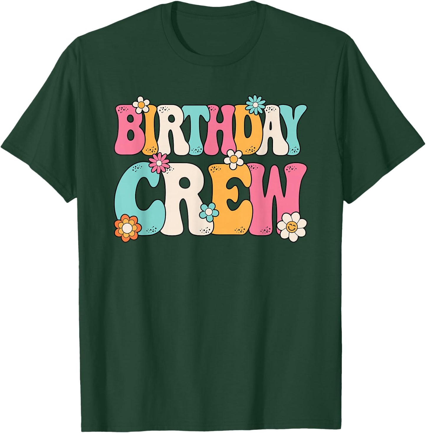 Groovy Birthday Crew Men Women Boys Girls Teens Kids T-Shirt - T-Shirt | Forest