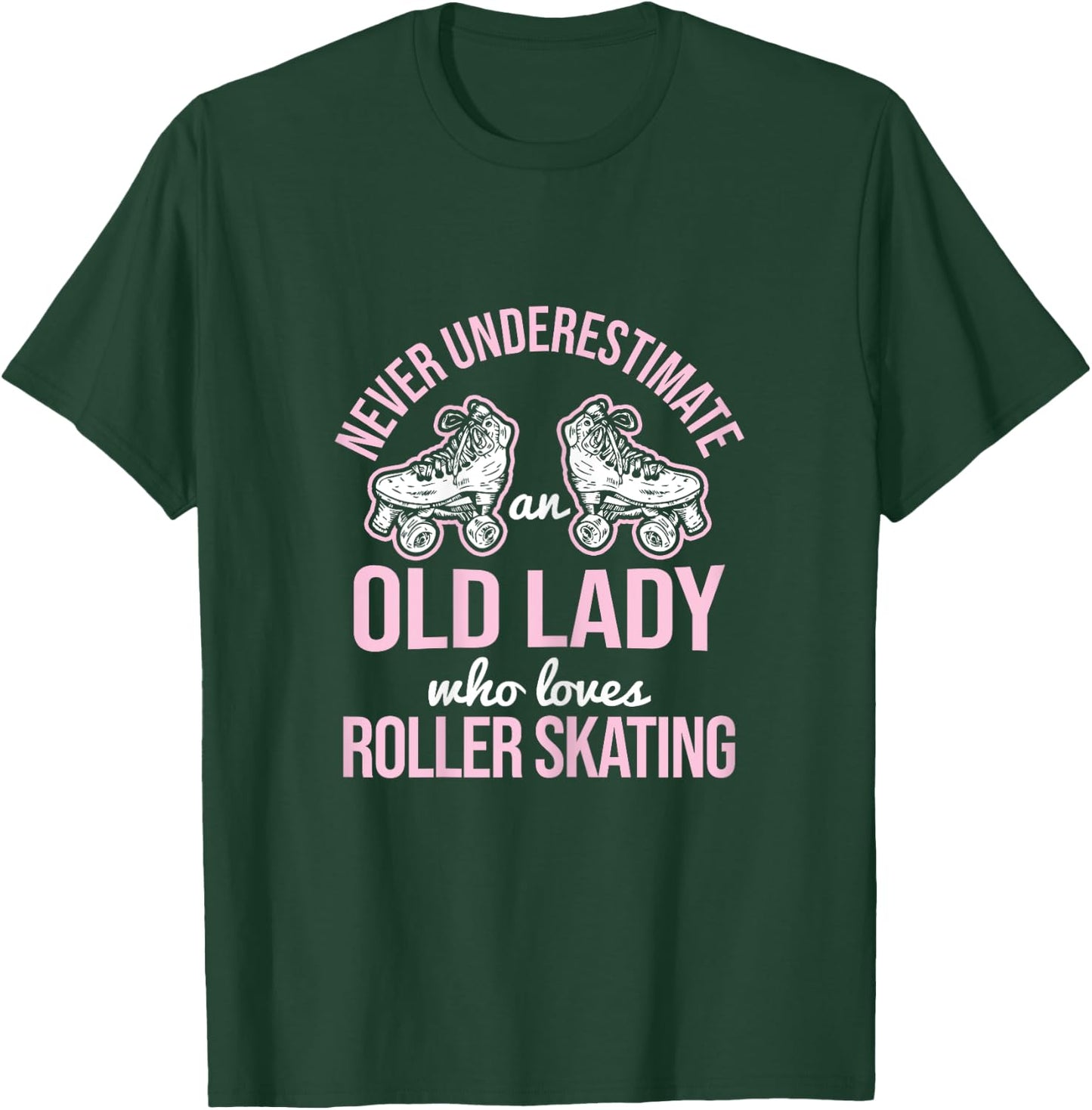 Old Lady Loves Roller Derby Roller Skating Roller Skate T-Shirt - T-Shirt | Forest
