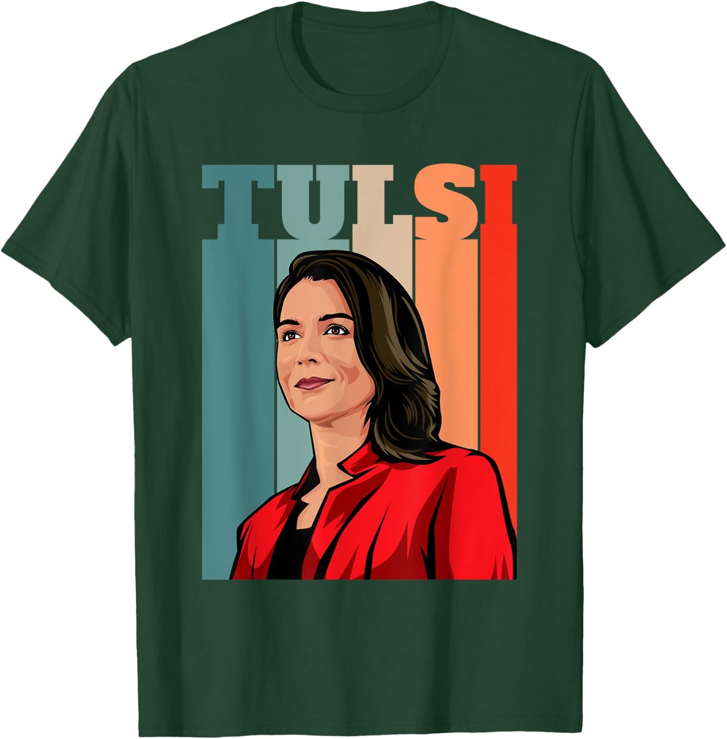 Tulsi Gabbard for First Female President 2028 America USA T-Shirt - T-Shirt | Forest