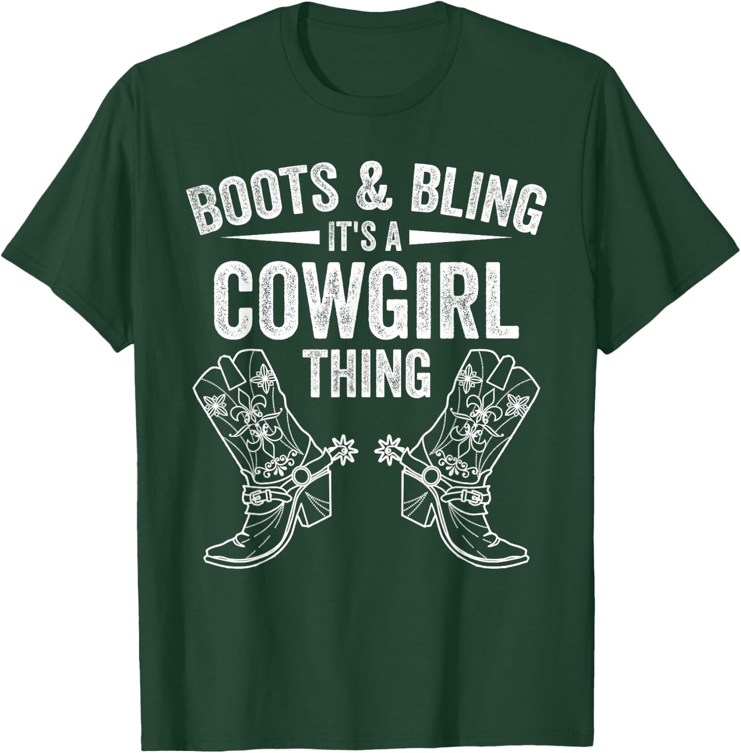 Funny Cowgirl Boots Bling Women Gift Cute Love Country Life T-Shirt - T-Shirt | Forest
