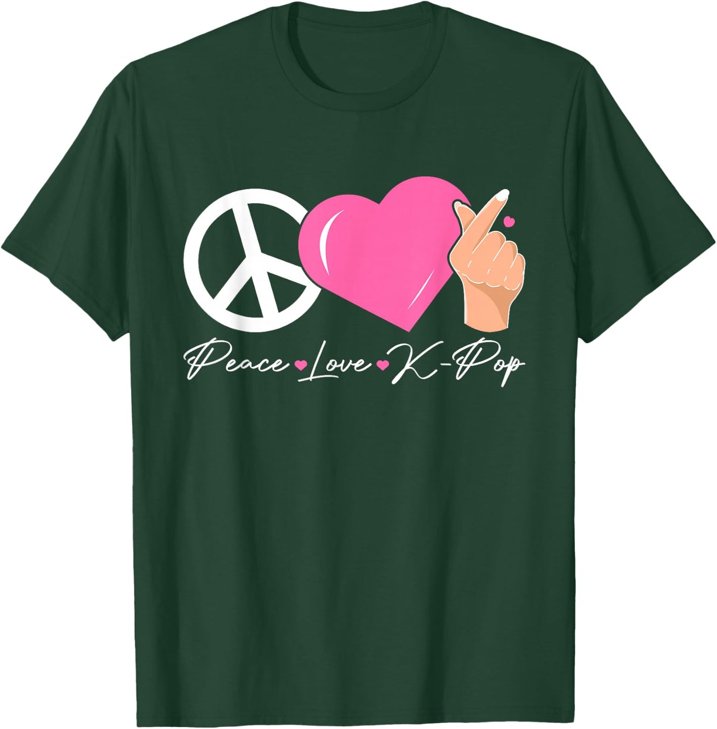 Peace Love K-pop Cute Kpop Music Anime Lover T-Shirt - T-Shirt | Forest
