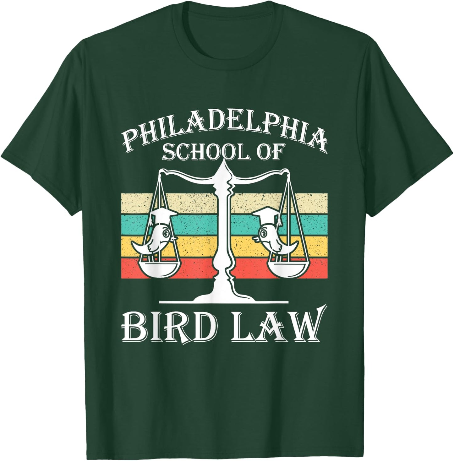 Philadelphia School of Bird Law - Vintage Bird Lover T-Shirt - T-Shirt | Forest