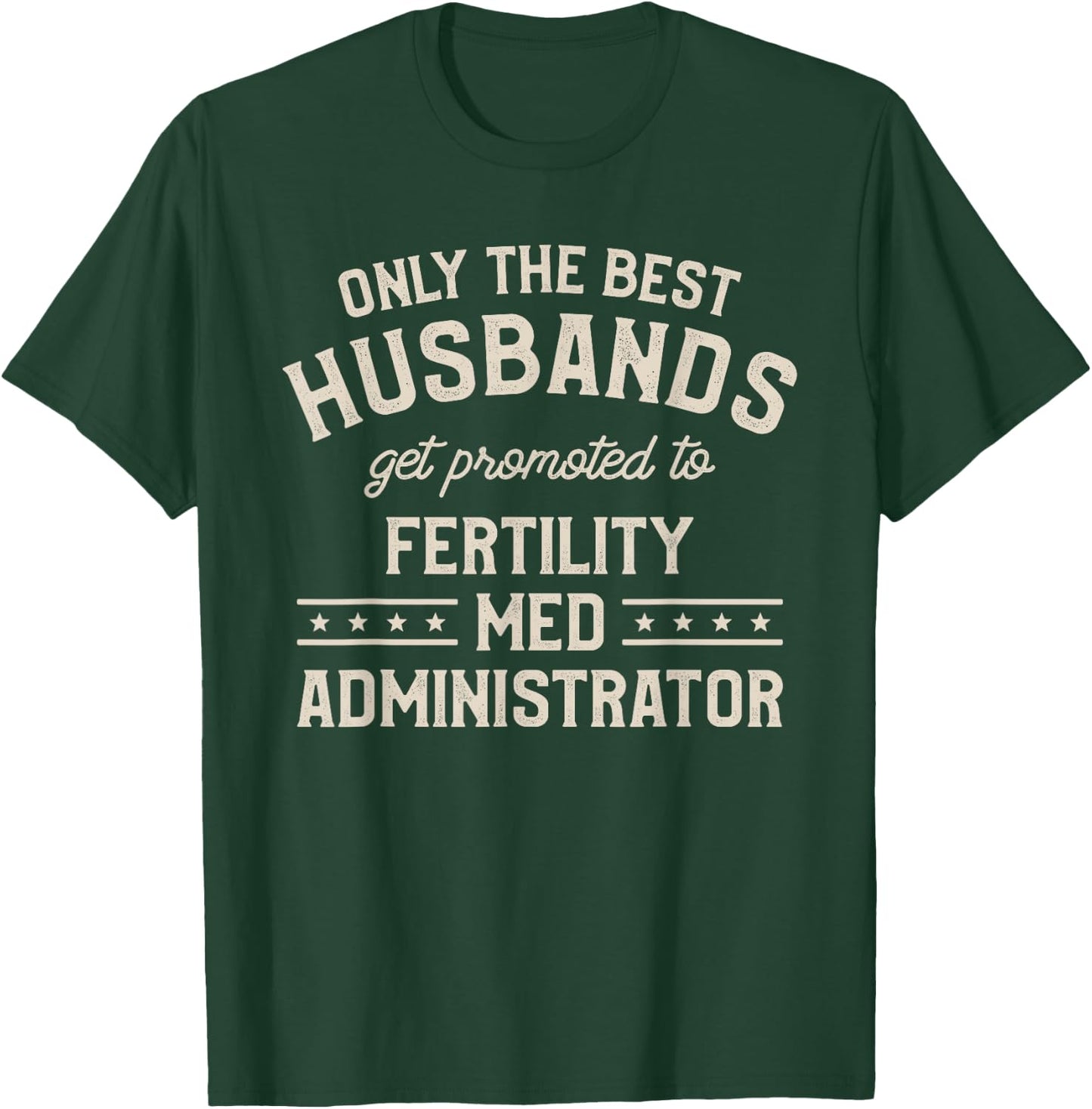 IVF Transfer Day Pregnancy IUI Vitro Infertility Awareness T-Shirt - T-Shirt | Forest