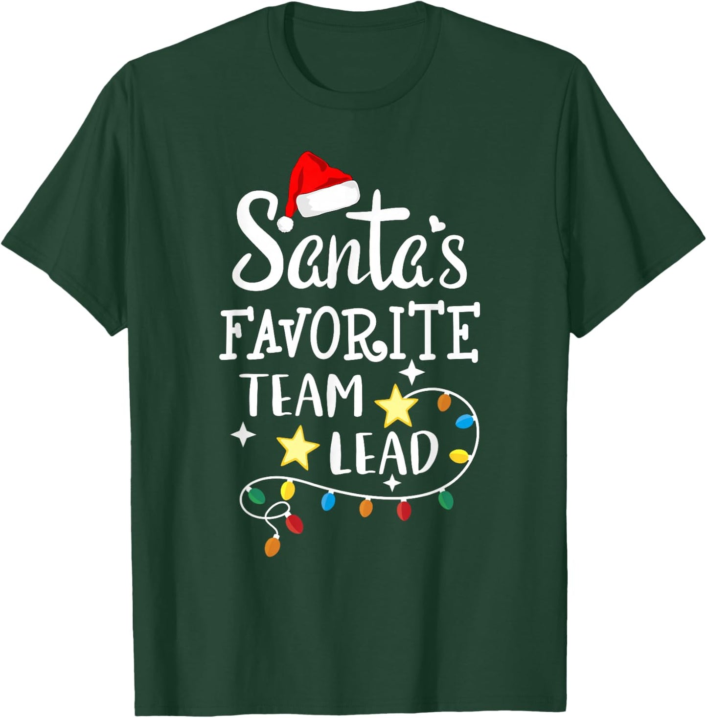 Santa's Favorite Team Lead Christmas manager - team leader T-Shirt - T-Shirt | Forest