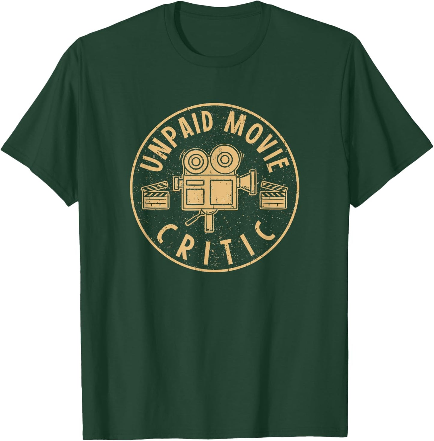 Unpaid Movie Critic I Cinema Night I Film Fan Party T-Shirt - T-Shirt | Forest