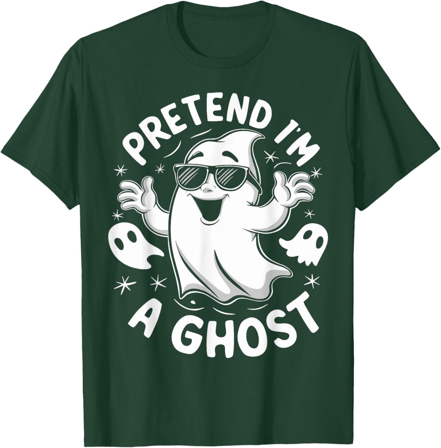Pretend I'm A Ghost Funny Lazy Halloween Matching Costume T-Shirt - T-Shirt | Forest