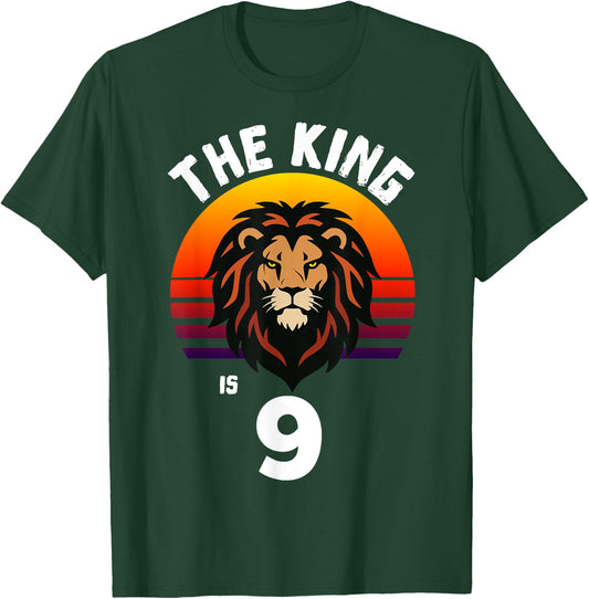 9th Birthday Animal Lion The King Is 9 Year Old Funny B-Day T-Shirt - T-Shirt | Forest