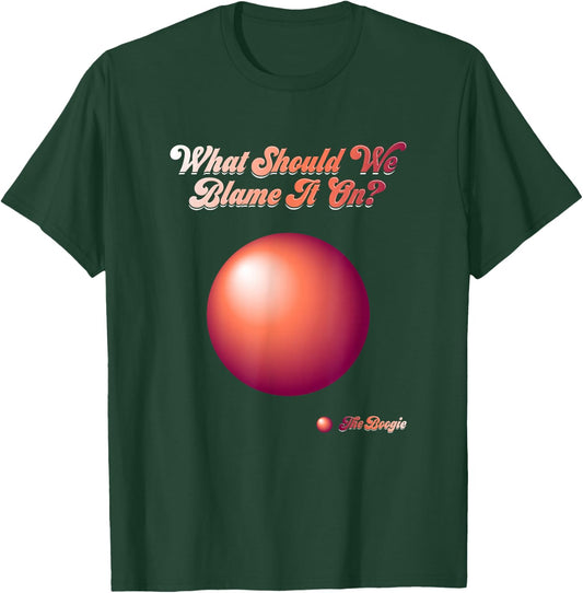 Blame It On The Boogie - Classic 70's Disco Music Retro Song T-Shirt - T-Shirt | Forest