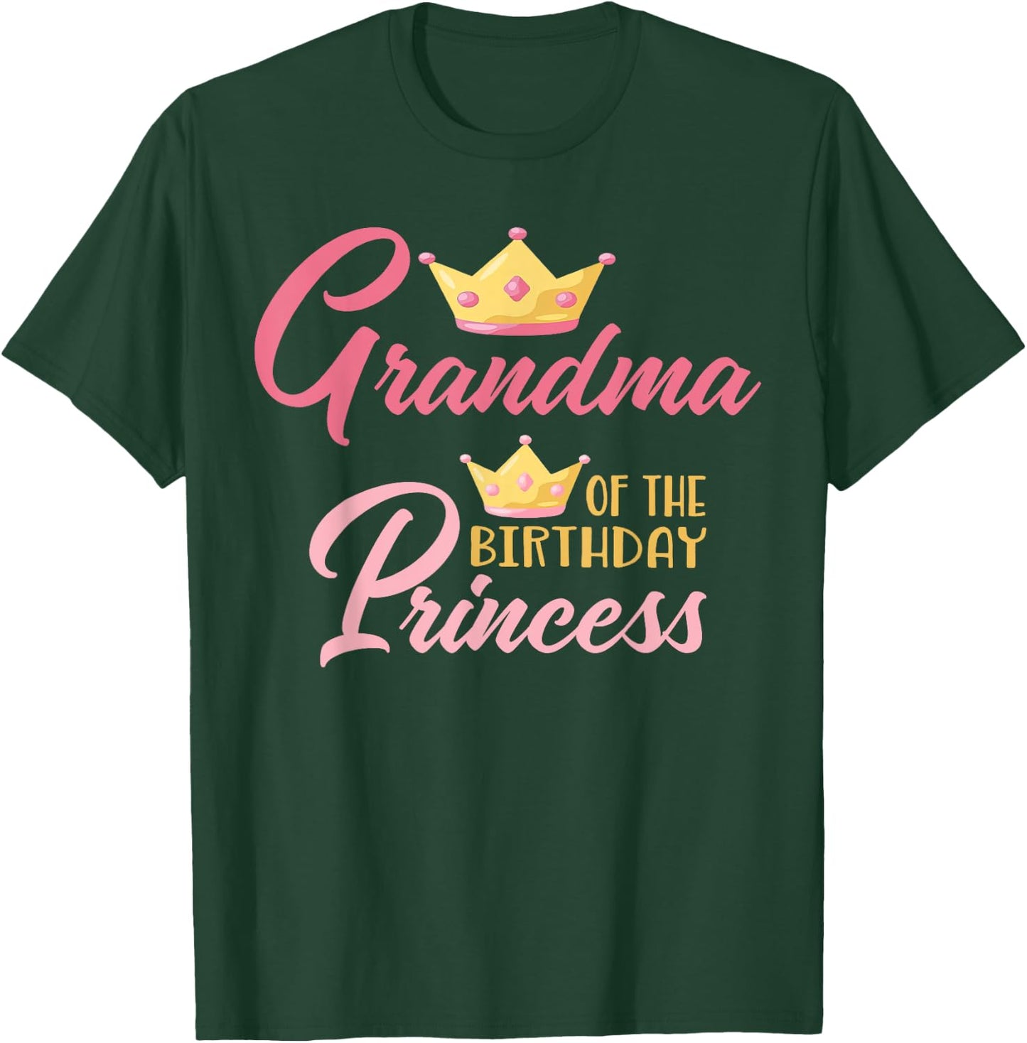 Grandma of The Birthday Princess Themed Family Girl Birthday T-Shirt - T-Shirt | Forest
