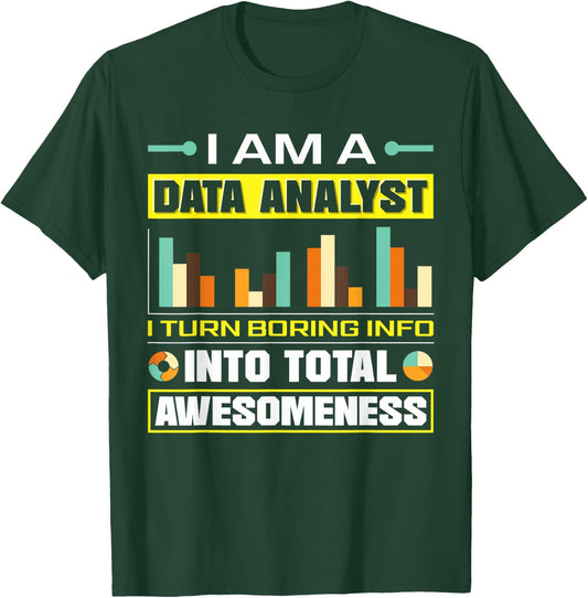 Data Analytics Data Technology Funny Data Analyst Joke T-Shirt - T-Shirt | Forest