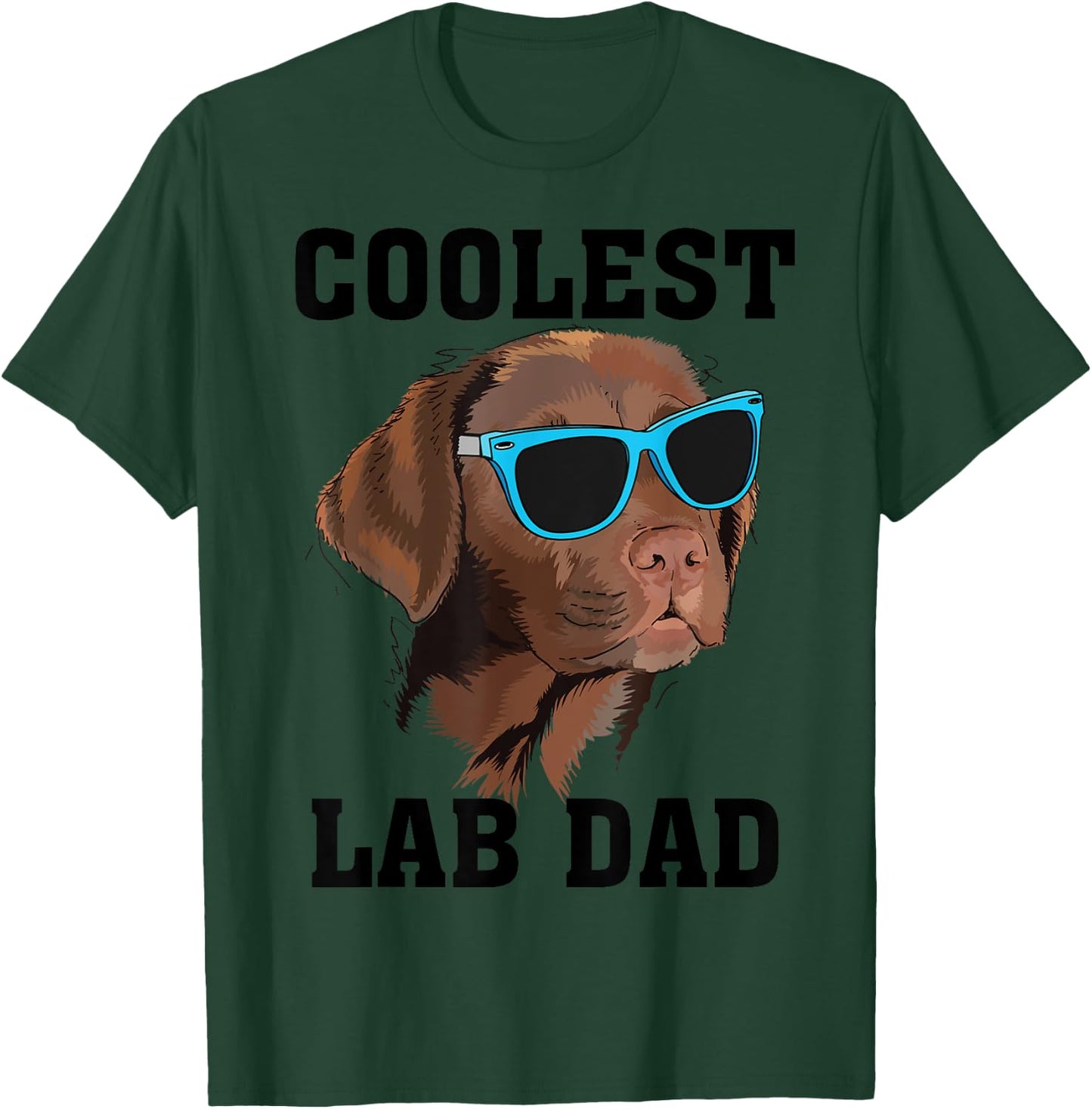 Funny Coolest Lab Dad Gift Black Labrador Dog Lover Men T-Shirt - T-Shirt | Forest